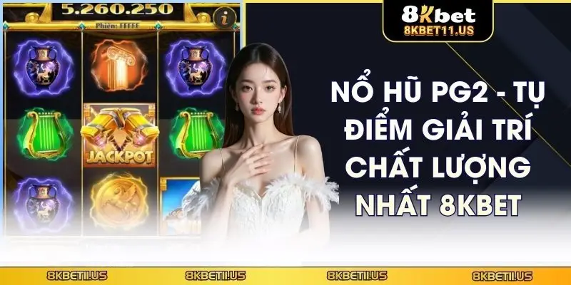 Nổ hũ PG2